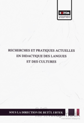 Recherches Et Pratıques Actuelles En Dıdactıque Des Langues Kolektif