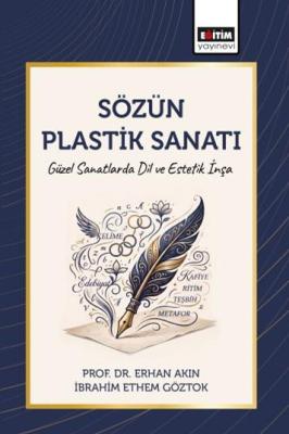 Sözün Plastik Sanatı Erhan Akın