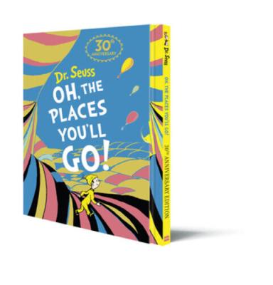 Oh The Places You'll Go Dr. Seuss