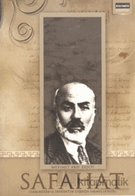 Safahat - Tam Metin ve Safahat’ın Dışında Kalmış Şiirler