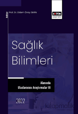 Sağlık Bilimleri Alanında Uluslararası Araştırmalar II Kolektif