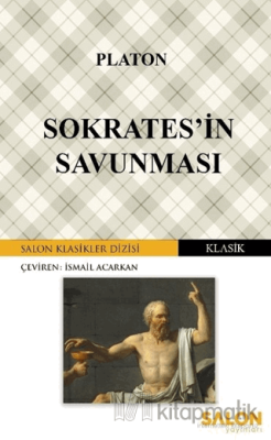 Sokrates'in Savunması Platon (Eflatun)