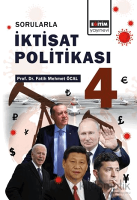 Sorularla İktisat Politikası 4 Fatih Mehmet Öcal