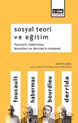 Sosyal Teori ve Eğitim