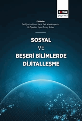 Sosyal ve Beşeri Bilimlerde Dijitalleşme