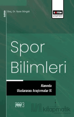 Spor Bilimleri Alanında Uluslararası Araştırmalar 9 Kolektif