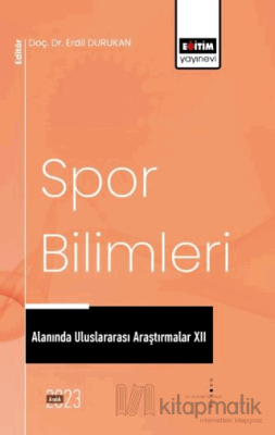 Spor Bilimleri Alanında Uluslararası Araştırmalar XII İbrahim İhsan Ar