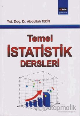 Temel İstatistik Dersleri Abdullah Tekin