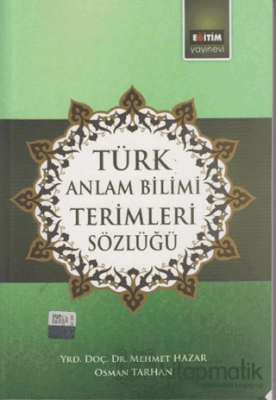 Türk Anlam Bilimi Terimleri Sözlüğü Mehmet Hazar