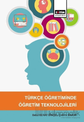 Türkçe Öğretiminde Öğretim Teknolojileri Betül Keray Dinçel