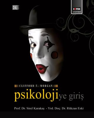 Psikolojiye Giriş 24. Baskı Clifford T. Morgan