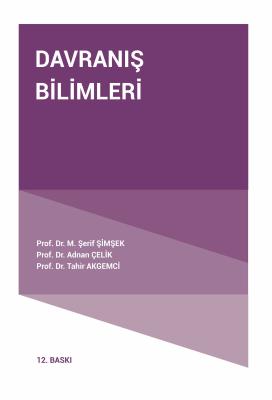 Davranış Bilimleri 12. Baskı Adnan Çelik