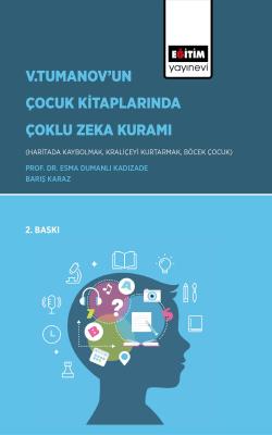 V. Tumanov’un Çocuk Kitaplarında Çoklu Zeka Kuramı