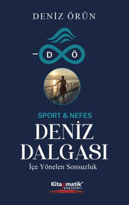 Deniz Dalgası Deniz Örün