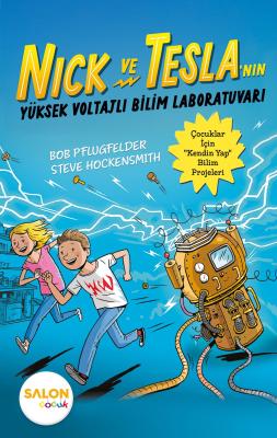 Nick ve Tesla’nın Yüksek Voltajlı Bilim Laboratuvarı Bob Pflugfelder
