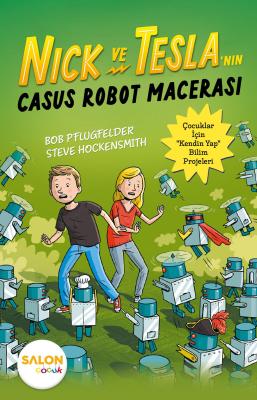Nick ve Tesla’nın Casus Robot Macerası Bob Pflugfelder
